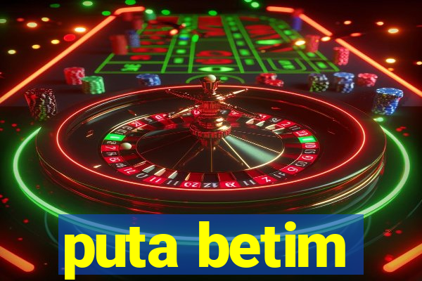 puta betim